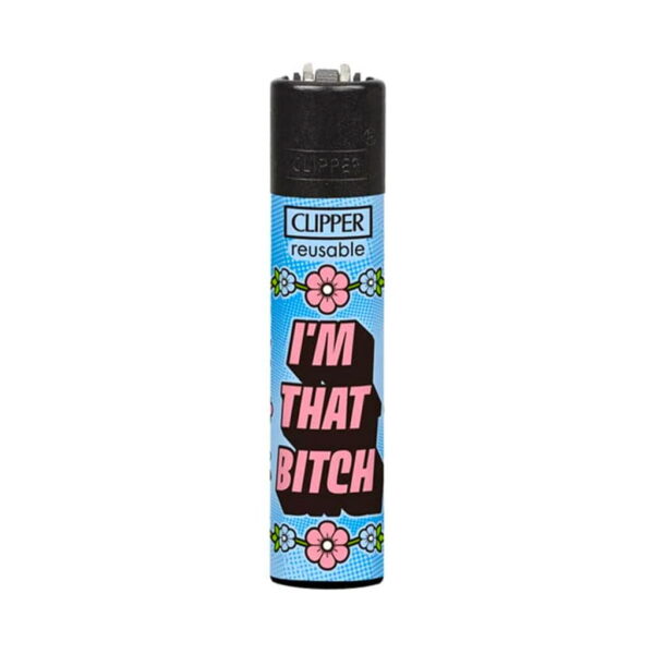 Clipper Premium Smoking Lighters - Girly Slogan #3 - Design B